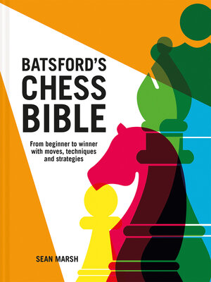 cover image of Batsford's Chess Bible